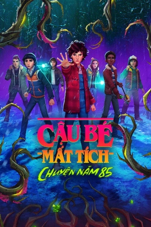 Poster phim Cậu Bé Mất Tích: Chuyện Năm 85 (Phần 1)